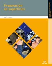 PREPARACIÓN DE SUPERFICIES | 9788490032718 | FERRER RUIZ, JULIÁN | Llibreria Aqualata | Comprar libros en catalán y castellano online | Comprar libros Igualada