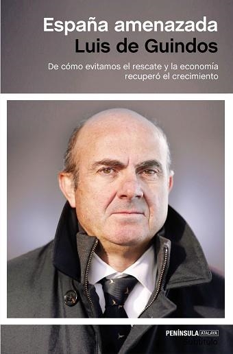 ESPAÑA AMENAZADA | 9788499425375 | DE GUINDOS, LUIS  | Llibreria Aqualata | Comprar libros en catalán y castellano online | Comprar libros Igualada