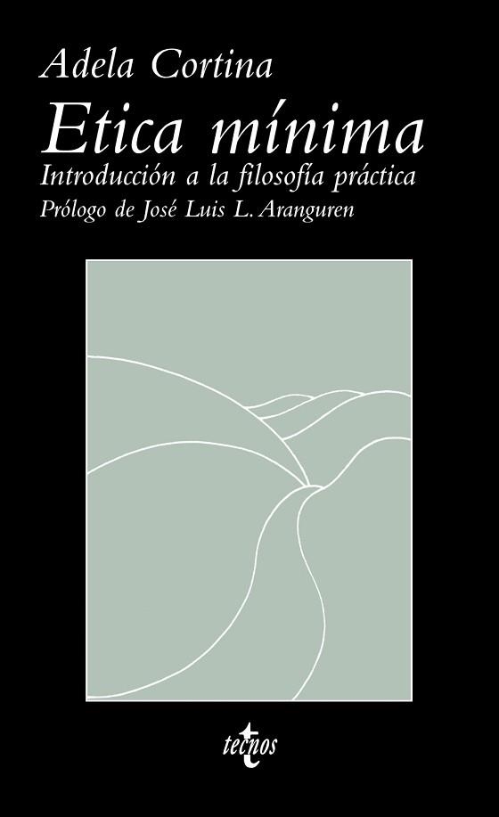 ÉTICA MÍNIMA | 9788430951574 | CORTINA, ADELA | Llibreria Aqualata | Comprar libros en catalán y castellano online | Comprar libros Igualada
