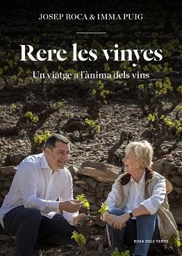 RERE LES VINYES | 9788416430826 | ROCA, JOSEP / PUIG, INMA | Llibreria Aqualata | Comprar llibres en català i castellà online | Comprar llibres Igualada
