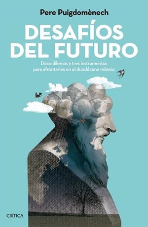 DESAFÍOS DEL FUTURO | 9788416771035 | PUIGDOMÈNECH ROSELL, PERE | Llibreria Aqualata | Comprar llibres en català i castellà online | Comprar llibres Igualada