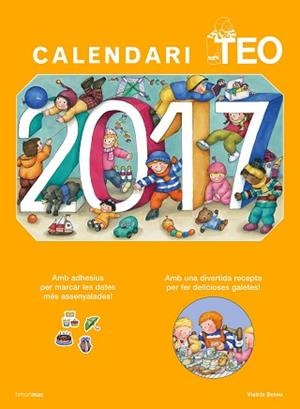 2017 CALENDARI TEO | 9788416522705 | DENOU, VIOLETA | Llibreria Aqualata | Comprar llibres en català i castellà online | Comprar llibres Igualada