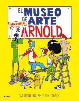 MUSEO DE ARTE DE ARNOLD | 9788498019476 | INGRAM, CATHERINE / STOTEN, JIM | Llibreria Aqualata | Comprar libros en catalán y castellano online | Comprar libros Igualada
