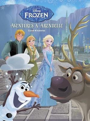 FROZEN. AVENTURES A ARENDELLE | 9788491370499 | DISNEY | Llibreria Aqualata | Comprar libros en catalán y castellano online | Comprar libros Igualada