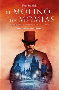 MOLINO DE LAS MOMIAS,EL | 9788494515309 | STANCIK, PETR | Llibreria Aqualata | Comprar libros en catalán y castellano online | Comprar libros Igualada
