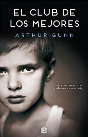 CLUB DE LOS MEJORES, EL | 9788466659918 | GUNN, ARTHUR | Llibreria Aqualata | Comprar libros en catalán y castellano online | Comprar libros Igualada