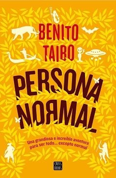 PERSONA NORMAL | 9788408160311 | TAIBO, BENITO | Llibreria Aqualata | Comprar libros en catalán y castellano online | Comprar libros Igualada