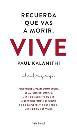 RECUERDA QUE VAS A MORIR. VIVE | 9788432229497 | KALANITHI, PAUL | Llibreria Aqualata | Comprar libros en catalán y castellano online | Comprar libros Igualada
