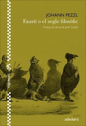 FAUSTÍ O EL SEGLE FILOSÒFIC | 9788494384455 | PEZZL, JOHANN | Llibreria Aqualata | Comprar libros en catalán y castellano online | Comprar libros Igualada