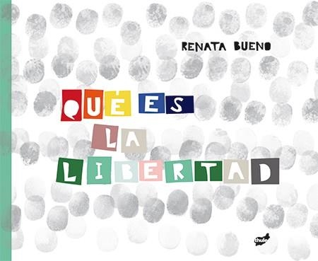 QUÉ ES LA LIBERTAD? | 9788416817047 | BUENO, RENATA | Llibreria Aqualata | Comprar libros en catalán y castellano online | Comprar libros Igualada