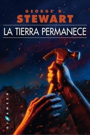 TIERRA PERMANECE, LA  | 9788416035434 | STEWART, GEORGE E | Llibreria Aqualata | Comprar libros en catalán y castellano online | Comprar libros Igualada
