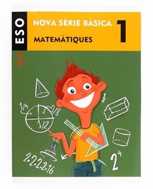 MATEMATIQUES 1 ESO NOVA SÈRIE BÀSICA | 9788466135733 | EQUIP EDITORIAL CRUÏLLA, | Llibreria Aqualata | Comprar llibres en català i castellà online | Comprar llibres Igualada