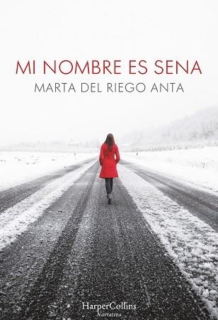 MI NOMBRE ES SENA | 9788491390060 | DEL RIEGO, MARTA | Llibreria Aqualata | Comprar libros en catalán y castellano online | Comprar libros Igualada