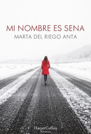 MI NOMBRE ES SENA | 9788491390060 | DEL RIEGO, MARTA | Llibreria Aqualata | Comprar llibres en català i castellà online | Comprar llibres Igualada