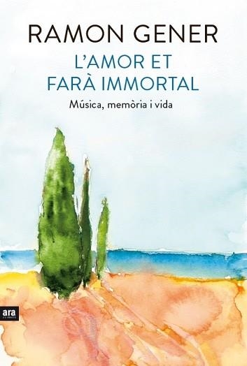 AMOR ET FARÀ IMMORTAL, L´ | 9788416154906 | GENER I SALA, RAMON | Llibreria Aqualata | Comprar libros en catalán y castellano online | Comprar libros Igualada