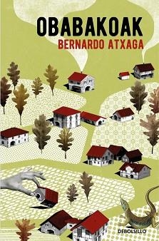 OBABAKOAK | 9788466332309 | ATXAGA, BERNARDO | Llibreria Aqualata | Comprar libros en catalán y castellano online | Comprar libros Igualada
