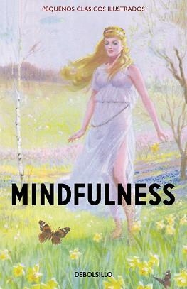 MINDFULNESS (PEQUEÑOS CLÁSICOS ILUSTRADOS) | 9788466335928 | HAZELEY, JASON / MORRIS, JOEL | Llibreria Aqualata | Comprar libros en catalán y castellano online | Comprar libros Igualada