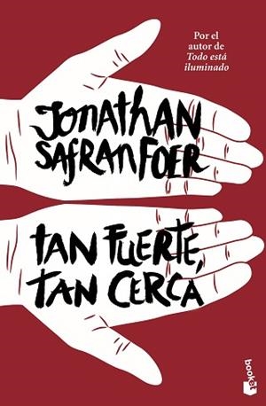 TAN FUERTE, TAN CERCA | 9788432229664 | FOER, JONATHAN SAFRAN | Llibreria Aqualata | Comprar libros en catalán y castellano online | Comprar libros Igualada