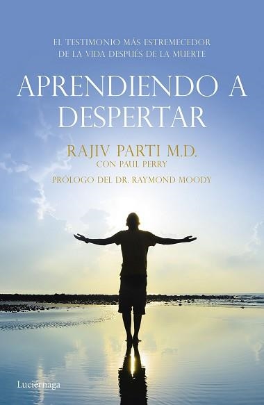 APRENDIENDO A DESPERTAR | 9788416694259 | PARTI, RAJIV / PERRY, PAUL | Llibreria Aqualata | Comprar libros en catalán y castellano online | Comprar libros Igualada