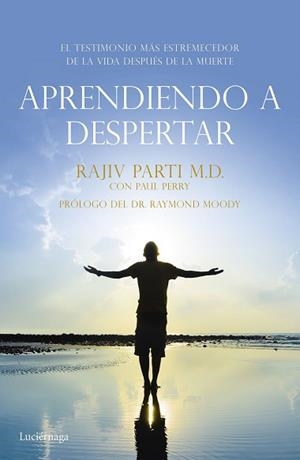 APRENDIENDO A DESPERTAR | 9788416694259 | PARTI, RAJIV / PERRY, PAUL | Llibreria Aqualata | Comprar llibres en català i castellà online | Comprar llibres Igualada