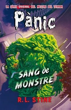 PANIC 15. SANG DE MONSTRE | 9788416387649 | STINE, R.L. | Llibreria Aqualata | Comprar libros en catalán y castellano online | Comprar libros Igualada
