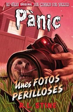 PANIC 16. UNES FOTOS PERILLOSES | 9788416387656 | STINE, R.L. | Llibreria Aqualata | Comprar libros en catalán y castellano online | Comprar libros Igualada