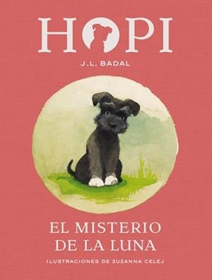 HOPI 1. EL MISTERIO DE LA LUNA | 9788424658380 | BADAL, JOSEP LLUÍS | Llibreria Aqualata | Comprar libros en catalán y castellano online | Comprar libros Igualada