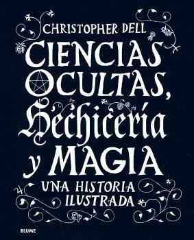 CIENCIAS OCULTAS, HECHICERÍA Y MAGIA | 9788498019506 | DELL, CHRISTOPHER | Llibreria Aqualata | Comprar libros en catalán y castellano online | Comprar libros Igualada