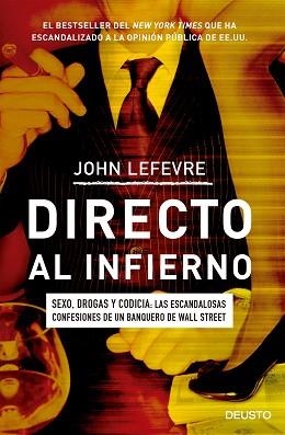 DIRECTO AL INFIERNO | 9788423424924 | LEFEVRE, JOHN | Llibreria Aqualata | Comprar libros en catalán y castellano online | Comprar libros Igualada
