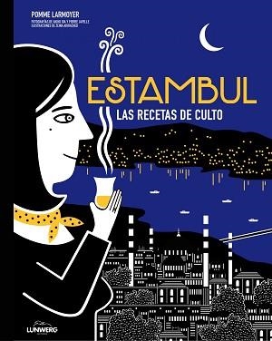ESTAMBUL. LAS RECETAS DE CULTO | 9788416489657 | AA.VV. | Llibreria Aqualata | Comprar llibres en català i castellà online | Comprar llibres Igualada