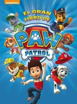 GRAN LIBRO DE PAW PATROL, EL | 9788448844264 | NICKELODEON | Llibreria Aqualata | Comprar llibres en català i castellà online | Comprar llibres Igualada