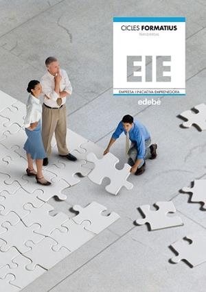 EMPRESA I INICIATIVA EMPRENEDORA (ACTUALITZACIÓ 2015) | 9788468321196 | EDEBÉ, OBRA COLECTIVA | Llibreria Aqualata | Comprar llibres en català i castellà online | Comprar llibres Igualada