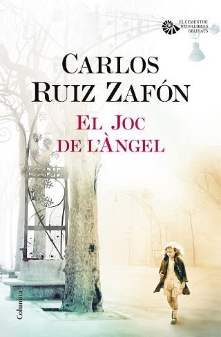 JOC DE L'ÀNGEL, EL (EL CEMENTIRI DELS LLIBRES OBLIDATS 2) | 9788466421683 | RUIZ ZAFÓN, CARLOS | Llibreria Aqualata | Comprar libros en catalán y castellano online | Comprar libros Igualada