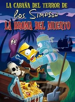 CABAÑA DEL TERROR DE LOS SIMPSON, LA. DESDE MÁS ALLÁ DE LA TUMBA | 9788466659512 | GROENING, MATT | Llibreria Aqualata | Comprar libros en catalán y castellano online | Comprar libros Igualada