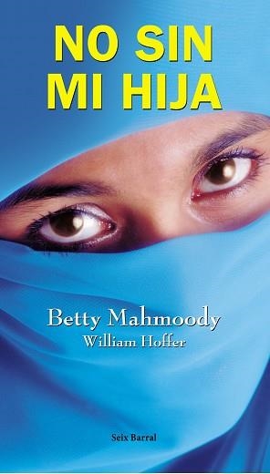 NO SIN MI HIJA | 9788432296291 | AA.VV. | Llibreria Aqualata | Comprar llibres en català i castellà online | Comprar llibres Igualada