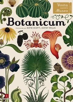 BOTANICUM | 9788416542437 | WILLIS, KATHY | Llibreria Aqualata | Comprar libros en catalán y castellano online | Comprar libros Igualada
