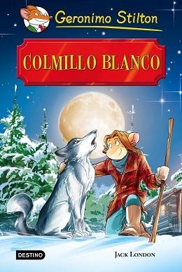 COLMILLO BLANCO (GRANDES HISTORIAS STILTON) | 9788408159438 | LONDO, JACK / STILTON, GERONIMO | Llibreria Aqualata | Comprar llibres en català i castellà online | Comprar llibres Igualada