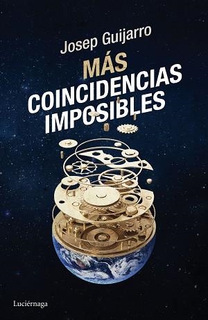 MÁS COINCIDENCIAS IMPOSIBLES | 9788416694235 | GUIJARRO, JOSEP | Llibreria Aqualata | Comprar libros en catalán y castellano online | Comprar libros Igualada