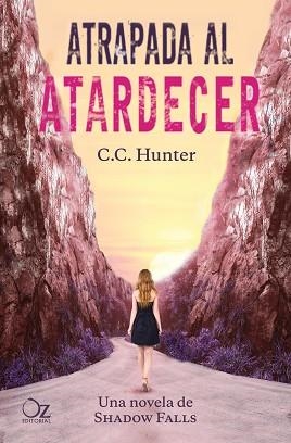 ATRAPADA AL ATARDECER | 9788416224418 | HUNTER, C.C. | Llibreria Aqualata | Comprar llibres en català i castellà online | Comprar llibres Igualada