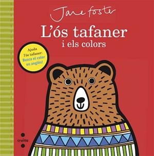 OS TAFANER I ELS COLORS, L´ | 9788466141215 | FOSTER, JANE | Llibreria Aqualata | Comprar libros en catalán y castellano online | Comprar libros Igualada