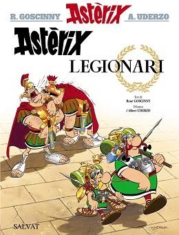 ASTÈRIX LEGIONARI | 9788469602904 | GOSCINNY, R. / UDERZO, A. | Llibreria Aqualata | Comprar libros en catalán y castellano online | Comprar libros Igualada