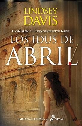 IDUS DE ABRIL, LOS | 9788435062787 | LINDSEY, DAVIS | Llibreria Aqualata | Comprar libros en catalán y castellano online | Comprar libros Igualada