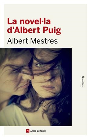 NOVEL·LA D'ALBERT PUIG, LA | 9788415307327 | MESTRES, ALBERT | Llibreria Aqualata | Comprar llibres en català i castellà online | Comprar llibres Igualada