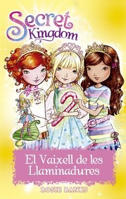 SECRET KINGDOM. EL VAIXELL DE LES LLAMINADURES (VOLUM ESPECIAL) | 9788424658649 | BANKS, ROSIE | Llibreria Aqualata | Comprar libros en catalán y castellano online | Comprar libros Igualada