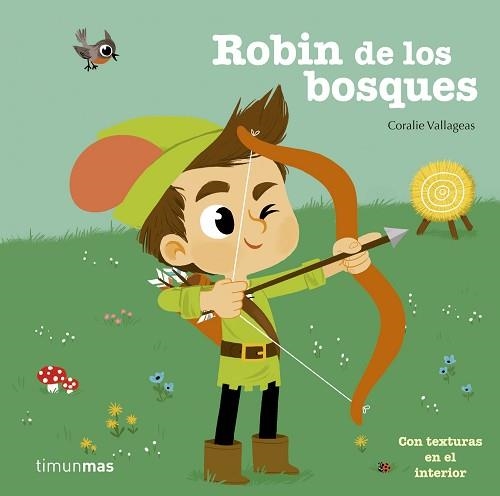 ROBIN DE LOS BOSQUES (CON TEXTURAS EN EL INTERIOR) | 9788408154860 | VALLAGEAS, CORALIE  | Llibreria Aqualata | Comprar libros en catalán y castellano online | Comprar libros Igualada