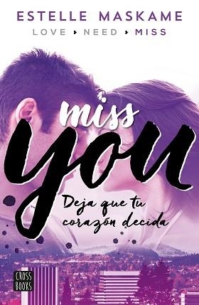 YOU 3. MISS YOU | 9788408149996 | MASKAME, ESTELLE | Llibreria Aqualata | Comprar llibres en català i castellà online | Comprar llibres Igualada