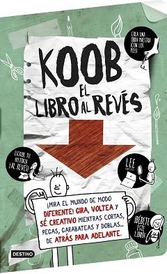 KOOB. EL LIBRO AL REVÉS | 9788408158073 | AA. VV. | Llibreria Aqualata | Comprar libros en catalán y castellano online | Comprar libros Igualada