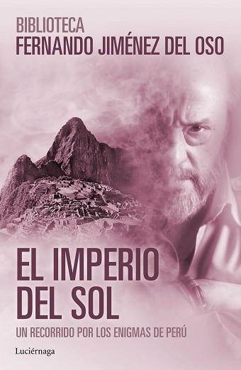IMPERIO DEL SOL, EL | 9788416694273 | JIMÉNEZ DEL OSO, FERNANDO  | Llibreria Aqualata | Comprar libros en catalán y castellano online | Comprar libros Igualada