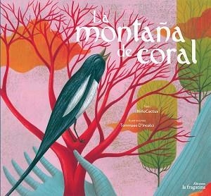 MONTAÑA DE CORAL, LA | 9788416566150 | MARTÍN TAPIA, ALBERTO | Llibreria Aqualata | Comprar libros en catalán y castellano online | Comprar libros Igualada