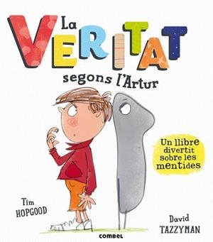VERITAT SEGONS L'ARTUR, LA | 9788491011118 | HOPGOOD, TIM | Llibreria Aqualata | Comprar libros en catalán y castellano online | Comprar libros Igualada